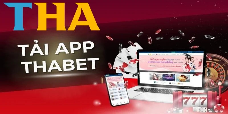 Giới thiệu về app của nhà cái Thabet